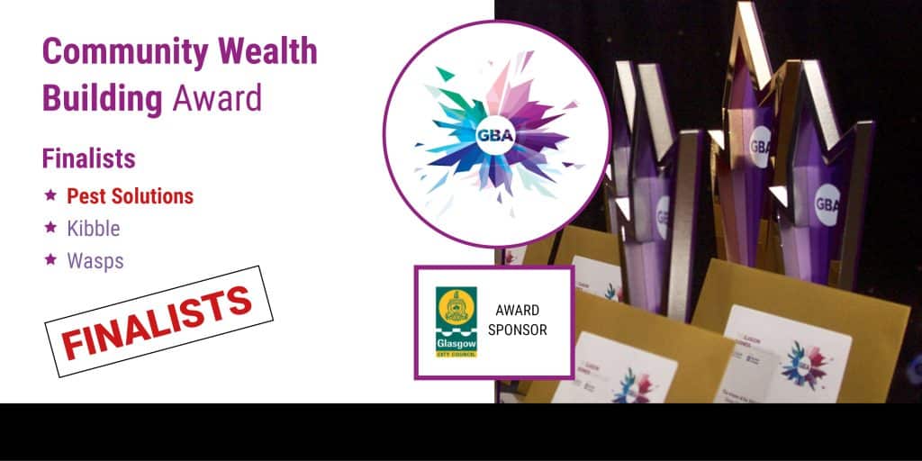 2022 Glasgow Business Awards Finalist - Community Wealth Building - Pest Solutions